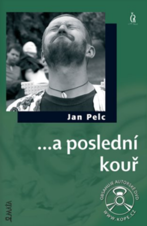 ...a poslední kouř (poškozená) - 