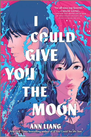 I Could Give You the Moon - Ann Liang