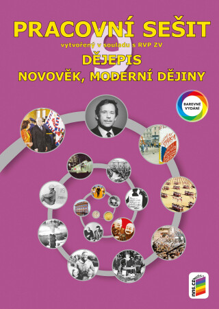 Dějepis 9 - Novověk, moderní dějiny (barevný pracovní sešit) (9-43) - František Čapka,Jana Zrníková