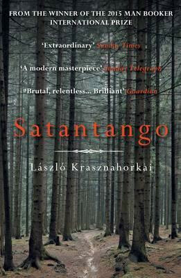 Satantango - László Krasznahorkai