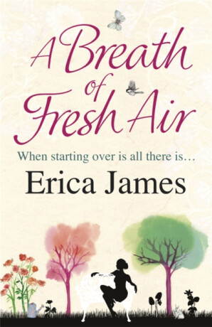 A Breath Of Fresh Air - Erica James