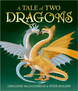 Tale of Two Dragons - Geraldine McCaughrean