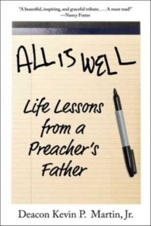 All Is Well - Kevin P. Martin