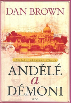 Andělé a démoni - ilustrované vydání - Dan Brown
