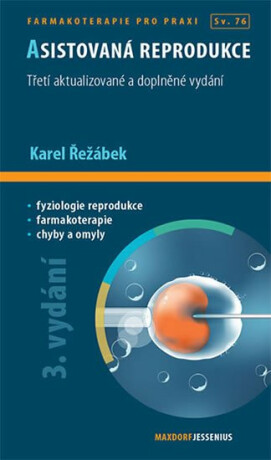 Asistovaná reprodukce - Karel Řežábek