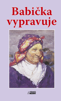 Babička vypravuje (poškozená) - 