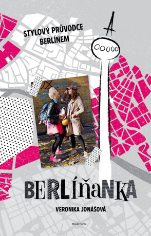 Berlíňanka - Veronika Jonášová