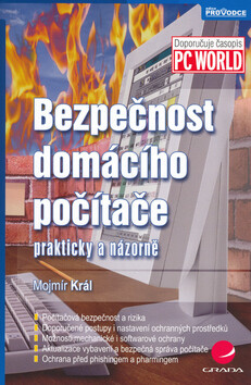Bezpečnost domácího počítače - Mojmír Král