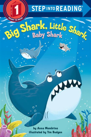 Big Shark, Little Shark, Baby Shark - Tim Budgen,Anna Membrino