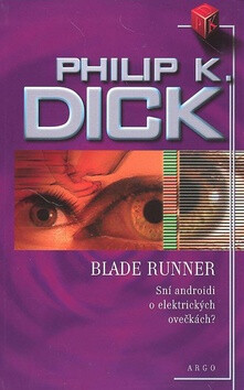 Blade Runner - Philip K. Dick