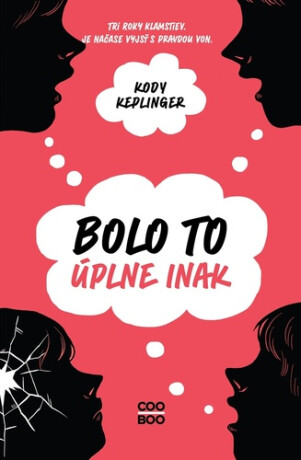 Bolo to úplne inak - Kody Keplingerová