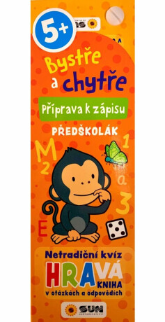 Bystře a chytře - Příprava k zápisu - PŘEDŠKOLÁK! 5+ - neuveden