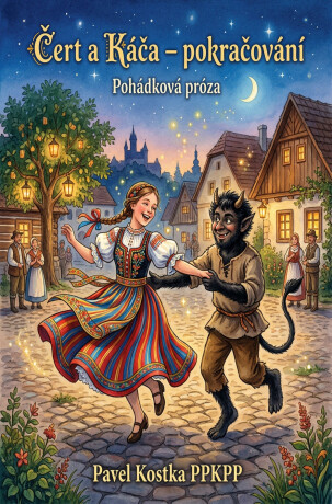 Čert a Káča – pokračování - Pavel Kostka