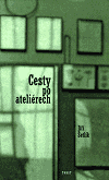 Cesty po ateliérech - Jiří Šetlík