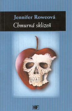 Chmurná sklizeň (poškozená) - Jennifer Roweová