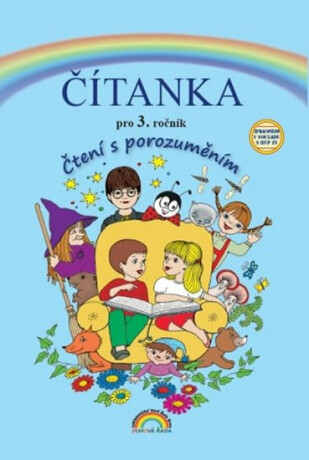 Čítanka 3, Čtení s porozuměním - Zita Janáčková,kolektiv autorů