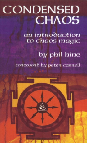 Condensed Chaos - Phil Hine