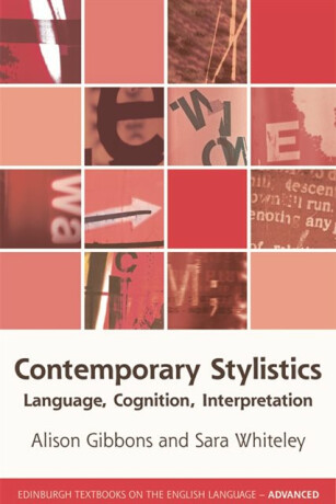 Contemporary Stylistics - June-Alison Gibbons,Sara  Whiteley