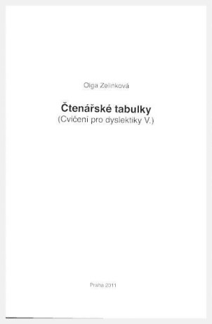 Čtenářské tabulky - Cvičení pro dyslektiky V. Dys - Olga Zelinková