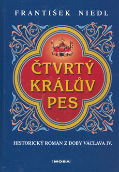 Čtvrtý králův pes - František Niedl
