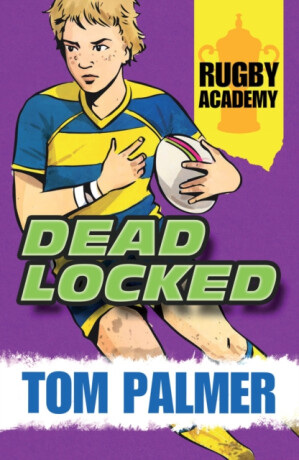 RUGBY ACADEMY3_DEADLOCKED - Tom Palmer
