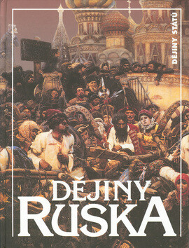Dějiny Ruska - Milan Švankmajer