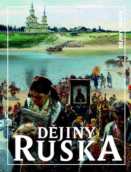 Dějiny Ruska - Jitka Komendová,Zbyněk Vydra,Kateřina Hloušková,Michal Řoutil,Michal Téra