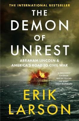 DEMON OF UNREST PB - Erik Larson