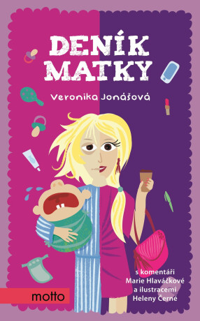 Deník matky - Veronika Jonášová,Helena Černá
