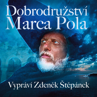 Dobrodružství Marca Pola - Marco Polo,Karel Weinlich