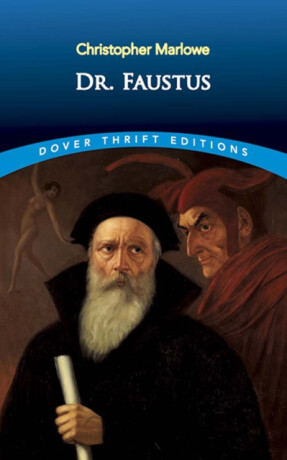 Doctor Faustus - Christopher Marlowe
