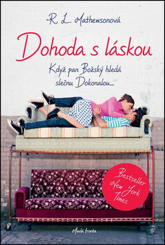 Dohoda s láskou - R. L. Mathewsonová