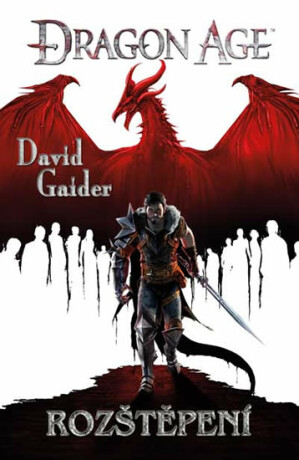 Rozštěpení - David Gaider