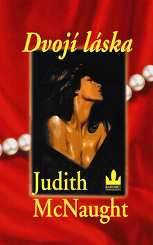 Dvojí láska - Judith McNaught