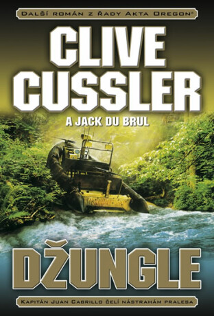 Džungle - Clive Cussler,Jack Du Brul