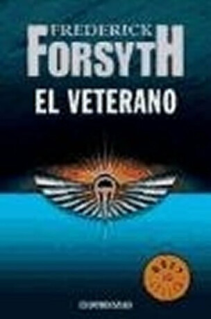 El veterano - Frederick Forsyth