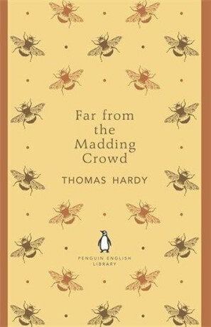 Penguin English Library Far From the Madding Crowd - Thomas Hardy