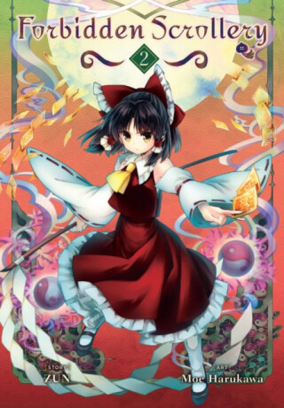 Forbidden Scrollery, Vol. 2 - Athena Nibley,Alethea Nibley,Alexis Eckerman,ZUN ZUN,Moe Harukawa