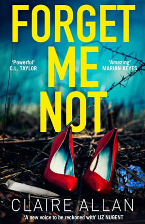 FORGET ME NOT PB - Claire Allan
