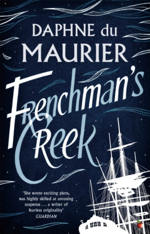 Frenchman''s Creek - Daphne du Maurier