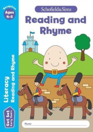 Get Set Literacy: Reading and Rhyme, Early Years Foundation Stage, Ages 4-5 - Marchand,Sophie Le Schofield & Sims,Reddaway