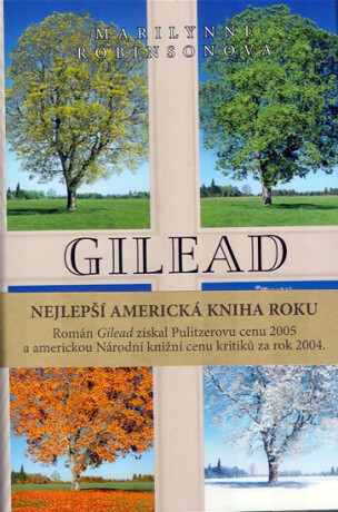 Gilead - Marilynne Robinsonová