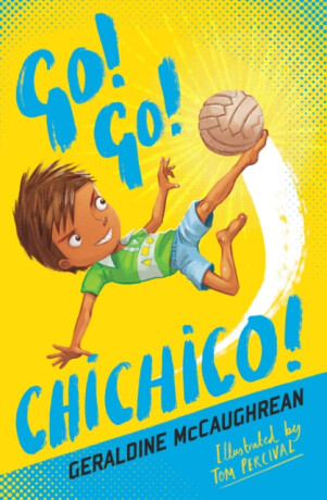 GO GO CHICHICO - Geraldine McCaughrean
