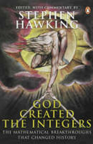 God Created the Integers - Stephen Hawking