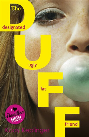 Hamilton High: The DUFF - Kody Keplingerová