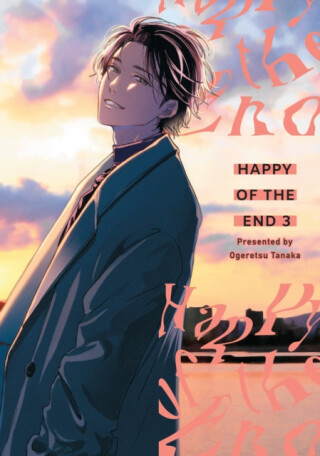 Happy of the End, Volume 3 - Ogeretsu Tanaka