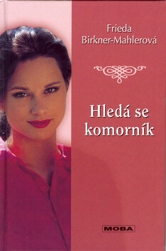 Hledá se komorník - Frieda Birkner-Mahlerová