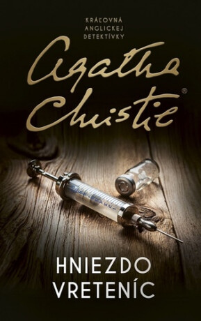 Hniezdo vreteníc - Agatha Christie