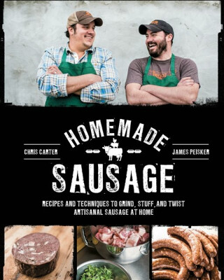 Homemade Sausage - Chris Carter,James Peisker