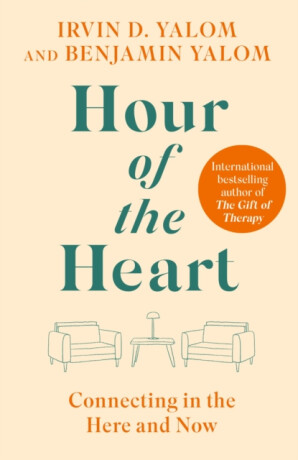 Hour of the Heart - Irvin D. Yalom,Benjamin Yalom